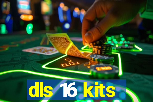 dls 16 kits